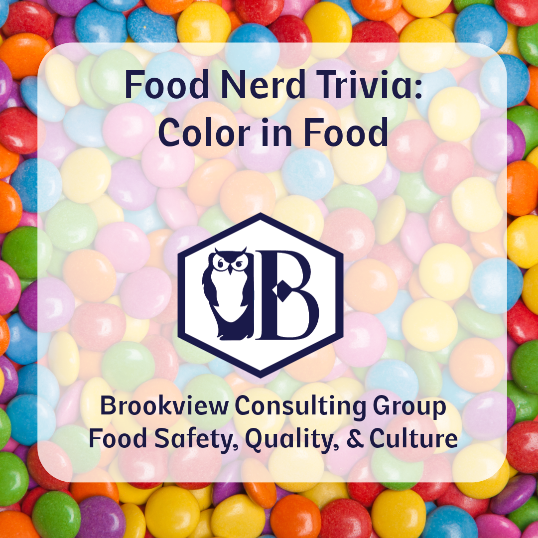 Food Nerd Trivia: Color in Food
